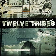 Twelve Tribes : Midwest Pandemic